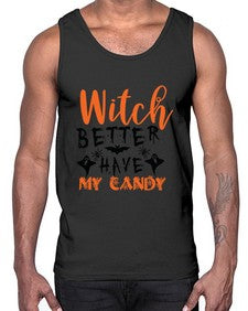 witch better have my candy 16#- witch- Cotton Tank
