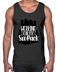 working on my six pack 1789#- beer- Cotton Tank