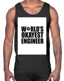 worlds okayest engineer 1661#- engineer- Cotton Tank