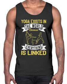 yoga exists in the world because everything is linked  617#- yoga- Cotton Tank