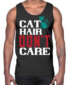 cat hair dont care o Style 29#- cats- Cotton Tank