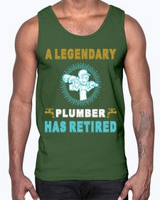 ALegendaryPlumberHasRetiredTshirt565#- plumber- Cotton Tank