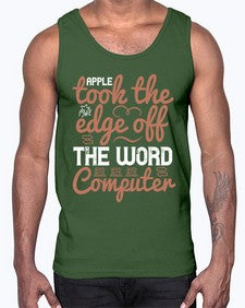 Apple took the edge off the word computer 35#- internet- Cotton Tank