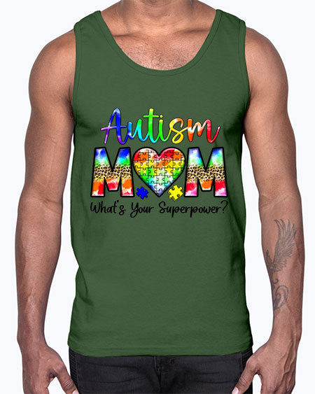Autism Mom whats your superpower- autism- Cotton Tank