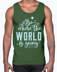 Be Where the World is Going 26#- internet- Cotton Tank