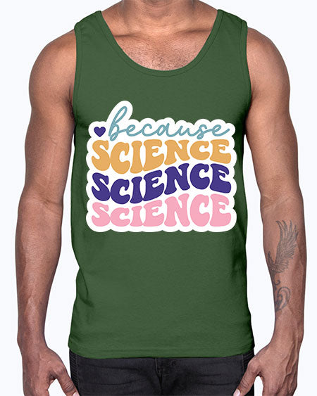 Because science 287#- general science- Cotton Tank