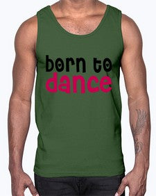 Born to dance 82#- dance2- Cotton Tank