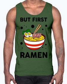But First Ramen 699#- Ramen- Cotton Tank