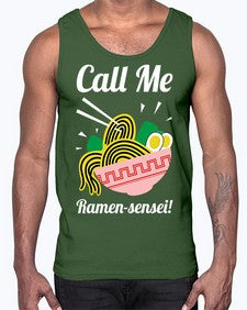 Call Me Ramen Sensei 709#- Ramen- Cotton Tank