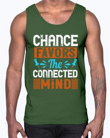 Chance favors the connected mind 31#- internet- Cotton Tank