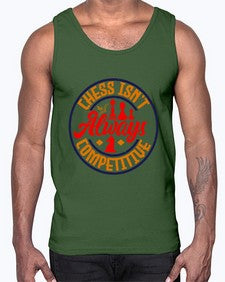 Chess isnt always competitive 67#- chess- Cotton Tank