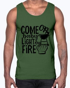 Come on baby light my fire 874#- bbq- Cotton Tank