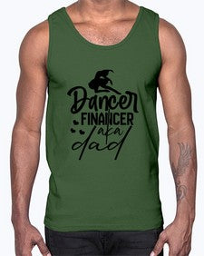 Dancer financer aka dad 109#- ballet- Cotton Tank