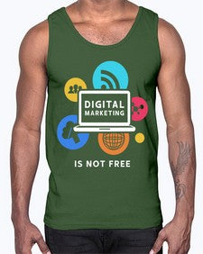 Digital Marketing is Not Free 23#- internet- Cotton Tank