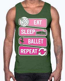 Eat sleep ballet repeat ballerino ballet 119#- ballet- Cotton Tank