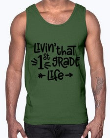 First Grade Life 147#- first grade- Cotton Tank