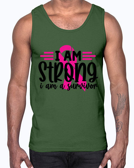 I Am Strong I Am a Survivor 20#- breast cancer- Cotton Tank