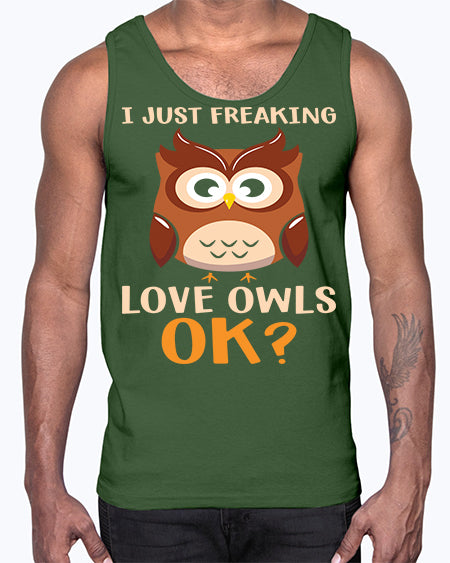 I Just Freaking Love Owls A TurtleRabbit 9#- owl- Cotton Tank