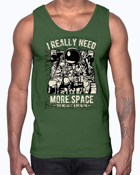I Really Need More Space CS 19#- space- Cotton Tank