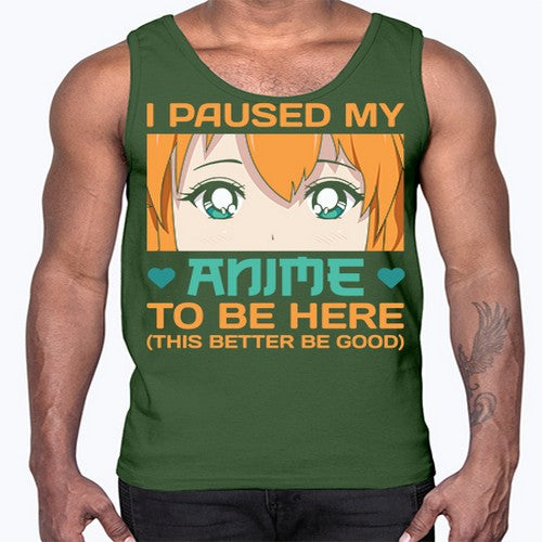 I paused my anime to be here this better be good235#- anime- Cotton Tank