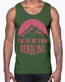 Im on My Own Deadline 12#- internet- Cotton Tank