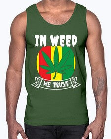 In weed we trust 662#- marijuana- Cotton Tank