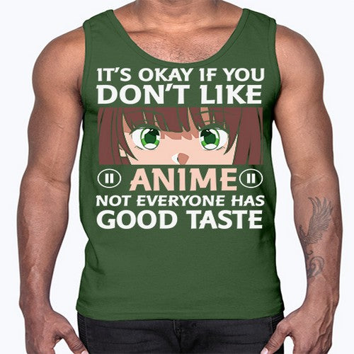 Its Ok If You Dont Like Anime 257#- anime- Cotton Tank