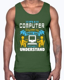 Its a computer engineering thing you 29#- computer- Cotton Tank