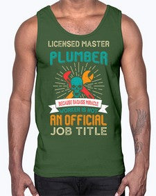 LicensedMasterPlumberBecauseTPlumber Tshirt1051#- plumber- Cotton Tank