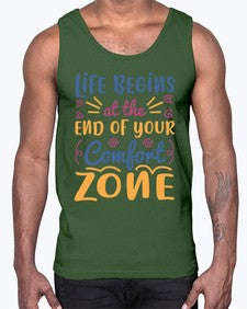 Life begins at the end of your comfort zone 475#- general school- Cotton Tank