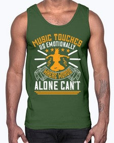 Music touches us emotionally where words alone cant 37#- dance2- Cotton Tank