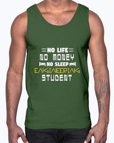 No life non money no sleep engineering student 19#- computer- Cotton Tank