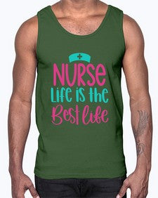 Nurse Life Is The Best Life Style Style 1171#- nurse- Cotton Tank