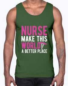 Nurse make this world a better place 1179#- nurse- Cotton Tank