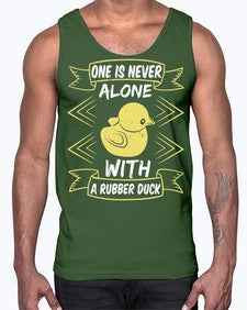One is never alone with a rubber duck Style 23#- ducks- Cotton Tank