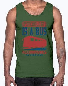 Psychology is a bus that accompanies an airplane 4#- bus- Cotton Tank