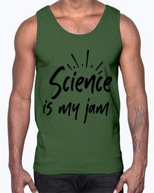Science is my jam 804#- graduation- Cotton Tank
