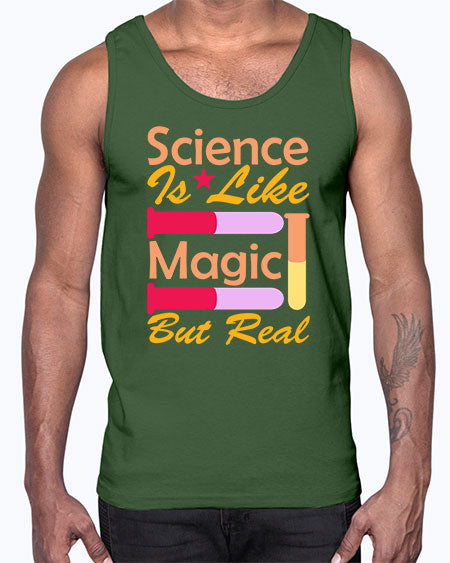 ScienceIsLikeMagicButScience tshirt design Sciencetshirtdesign 50#- general science- Cotton Tank