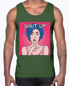 Shut Up 1044#- art pop art- Cotton Tank