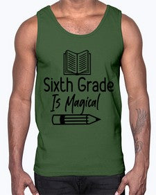 Sixth Grade Is Magical 880#- sixth grade- Cotton Tank