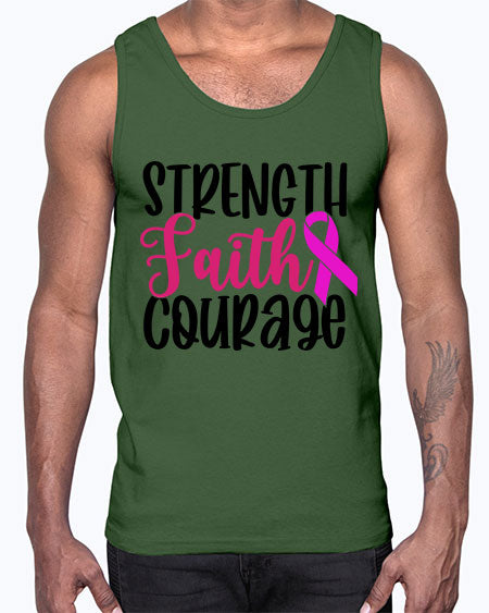 Strength Faith Courage 7#- breast cancer- Cotton Tank