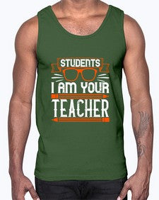 Students I am your teacher Style 1428#- teacher- Cotton Tank
