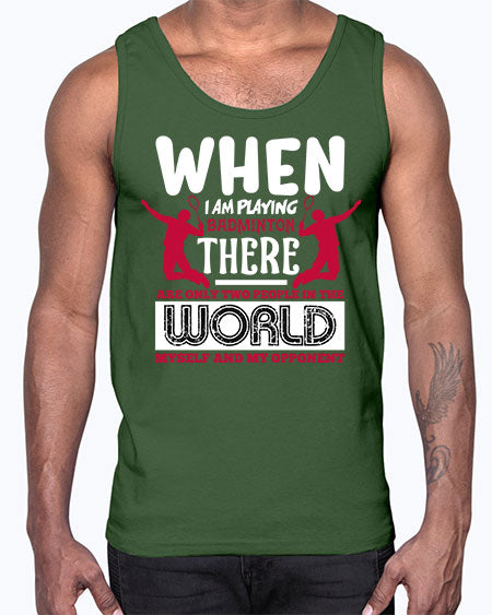 When i am playing badminton 85#- badminton- Cotton Tank