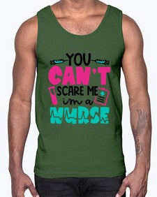 You Cant Scare Me Im A Nurse Style Style 1680#- nurse- Cotton Tank