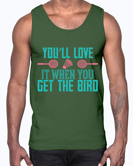 You’ll love it when you get the bird 1733#- badminton- Cotton Tank