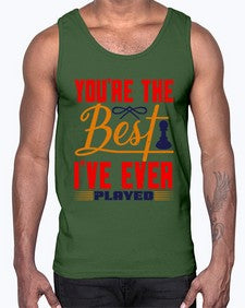 Youre the best Ive ever played 174#- chess- Cotton Tank