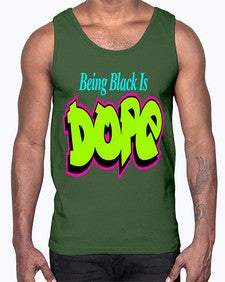 being black is dope 261#- black words and phrases- Cotton Tank