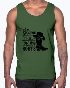 blame it all on my roots 261#- western- Cotton Tank