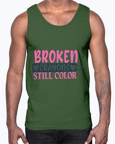 broken crayons still color Style 134#- motivation- Cotton Tank