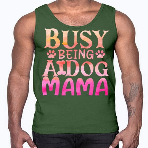 busy being a dog mama 67#- dogs- Cotton Tank